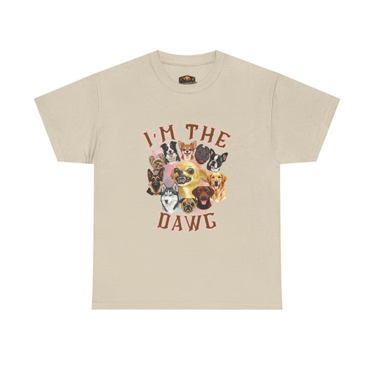 Dog Lover's Unisex Heavy Cotton Tee - I'm The Dawg, Pet Lover Gift, Animal Apparel, Funny Dog Shirt, Casual Wear